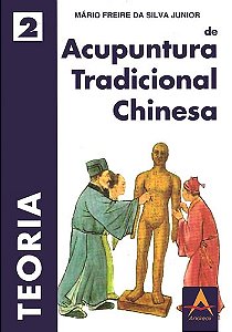 Livro Teoria em Acupuntura Tradicional Chinesa  Vol.2