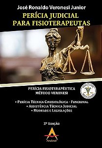 Livro Perícia Judicial para Fisioterapeutas - Veronesi Junior