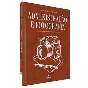 Livro Administração e Fotografia: Vol.7  Col.apdesp br