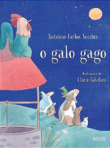 Livro Galo Gago, O - Secchin