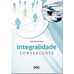 Livro Integralidade Convergente - Borba