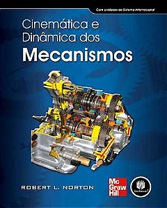 Livro Cinematica e Dinamica dos Mecanismos - Norton