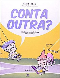 Livro Conta Outra? Piadas Divertidíssimas para Criancas