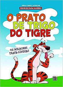 Livro Prato de Trigo do Tigre, O - Tadeu