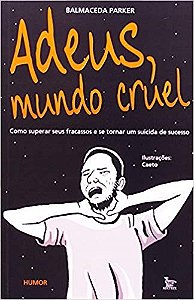 Livro Adeus, Mundo Cruel