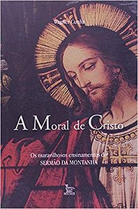 Livro Moral de Cristo, A - Cunha