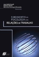 Livro Fundamentos da Psicologia das Relacoes do Trabalho - Brandt