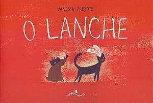 Livro Lanche, O - Prezoto