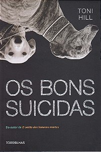 Livro Bons Suicidas, os - Hill