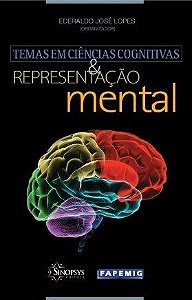 Livro Temas em Ciências Cognitivas e Representaçãoo Mental - Lopes - Sinopsys