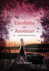 Livro Escolhida Ao Anoitecer - Vol 5 - Jangada