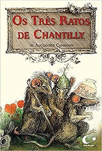 Livro Tres Ratos de Chantilly, os - Camanho