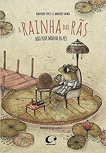Livro Rainha das Ras Não Pode Molhar os Pés- Cali - Pulo do Gato