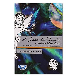 Livro Fada da Chupeta e Outras Historias, A - Jorge