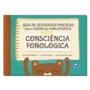 Livro Guia de Atividades Práticas para o Ensino das Habilidades de Consciencia Fonológica