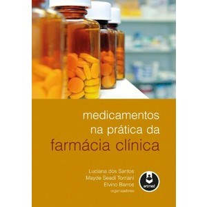 Livro Medicamentos na Prática da Farmácia Clínica