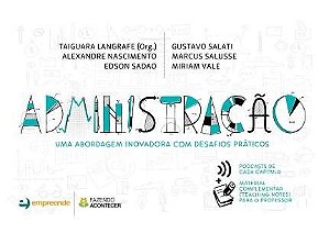 Livro Administração: Uma Abordagem Inovadora com Desafios Práticos