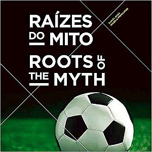 Livro Raizes do Mito - Rosa/fernandes