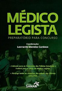 Livro Médico Legista Preparatório para Concurso - Cardoso - Sanar