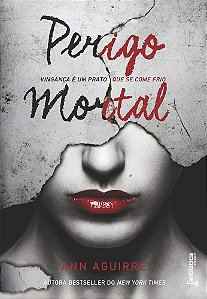 Perigo Mortal - Jogos Imortais -  1 - Aguirre