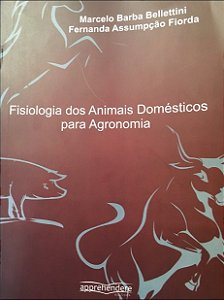 Livro Fisiologia dos Animais Domesticos para Agronomia - Bellettini