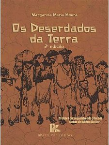 Livro Os Deserdados da Terra  Moura