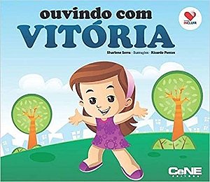 Livro Ouvindo com Vitoria - Serra