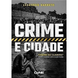 Livro Crime e Cidade - Barreto