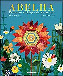 Livro Abelha Pequeno Milagre da Natureza