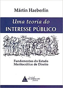 Livro Uma  Teoria do Interesse Publico - Haeberlin - Livraria Do Advogado