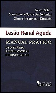 Livro Lesão Renal Aguda: Manual Prático