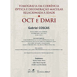 Livro Tomografia em Coerencia Optica e Degeneracao Macular Relacionada a Idade - Coscas