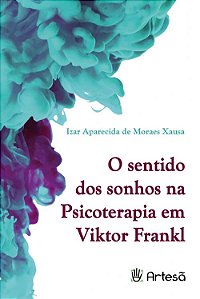 Livro  O Sentido dos Sonhos Na Psicoterapia em Viktor Frankl