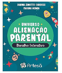 Livro Baralho Universo Alienação Parental: Baralho Interativo - Silva/heinen