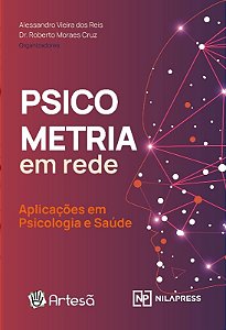 Livro Psicometria em Rede - Aplicacoes em Psicologia e Saude - Reis/ Cruz