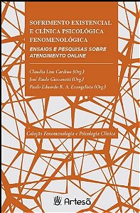 Livro Sofrimenro Existencial e Clínica Psicológica Fenomenológica - Cardoso
