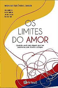 Livro Os Limites do Amor - Zanelatto - Artesã