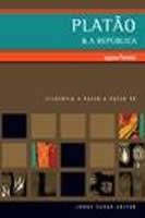 Livro Platão e a República - Paviani
