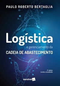 Livro Logística e Gerenciamento da Cadeia de Abastecimento