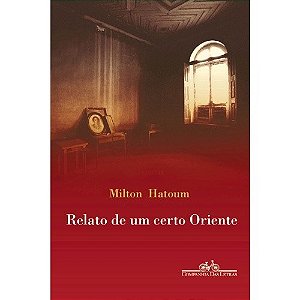 Livro Relato de Um Certo Oriente - Hatoum