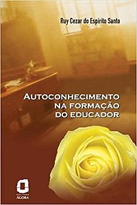 Livro Autoconhecimento Na Formacao do Educador - Santo