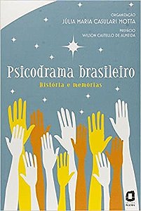 Livro Psicodrama Brasileiro - Historia e Memorias - Motta