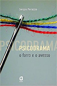 Livro Psicodrama - o Forro e o Avesso - Perazzo