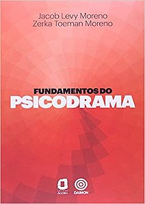 Livro Fundamentos do Psicodrama - Moreno