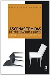 Livro Cenas Temidas do Psicoterapeuta Iniciante, as - Pereira
