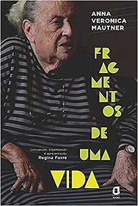 Livro Fragmentos de Uma Vida - Mautner