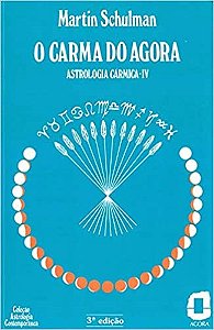 Livro Carma do Agora, O - Schulman