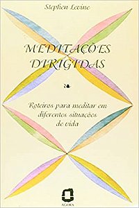 Livro Meditações Dirigidas: Roteiros para Meditar em Diferentes Situações