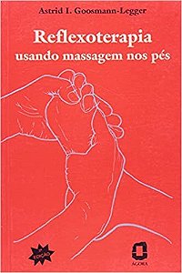 Livro Reflexoterapia  Goosmann-legger