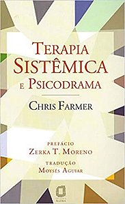 Livro Terapia Sistemica e Psicodrama - Farmer